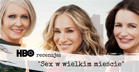 Najnowszy sezon Sex w wielkim mieście PatrycjaStory
