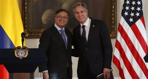 Encuentro Petro Blinken Muestra C Mo Ser Relaci N Bilateral Colombia