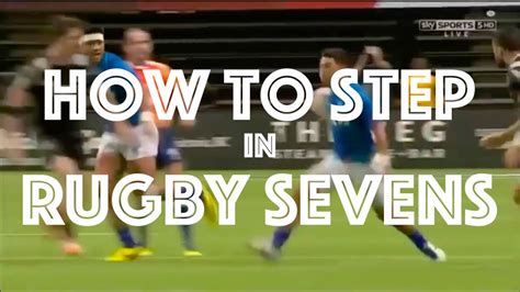 How To Step In Rugby 7s 1 Sidestep Youtube