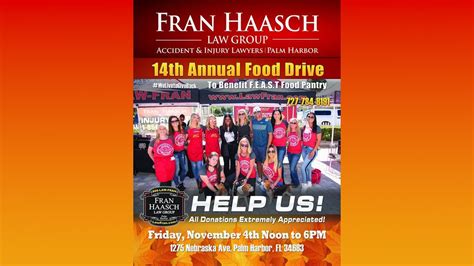 The Fran Haasch Law Group Annual Food Drive And Tribute To Werner