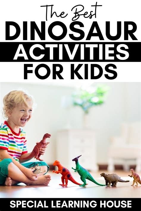 The Best Dinosaur Activities for Kids - Special Learning House