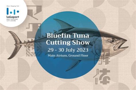 LaLaport Bukit Bintang City Centre Bluefin Tuna Cutting Show 29 Jul