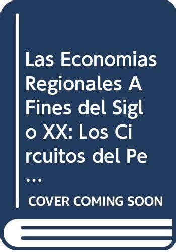 9789509122659 Las Economías Regionales A Fines Del Siglo Xx Los