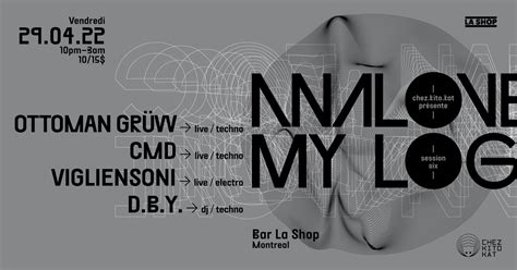 Analove My Log: Live Techno Party at Bar La Shop, Montreal