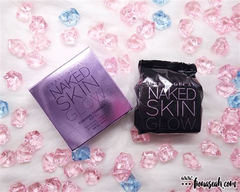Review Urban Decay Naked Skin Glow Cushion Compact Foundation Fionaseah