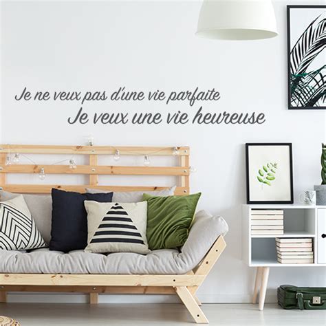 Sticker Citation Je Ne Veux Pas D Une Vie Parfaite Pour Chambre