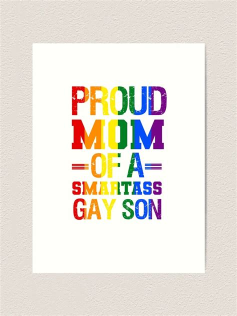 Lámina artística Orgullosa mamá de Smartass Gay Son LGBT Rainbow Pride Día de la Madre LGBTQ