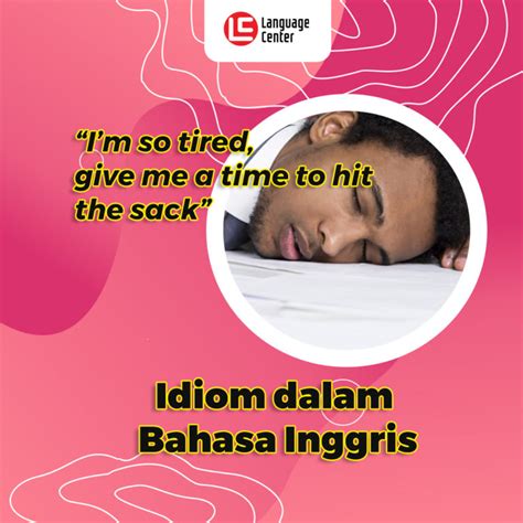 20 Contoh Idiom Bahasa Inggris Dan Maknanya Celebrities Id Riset