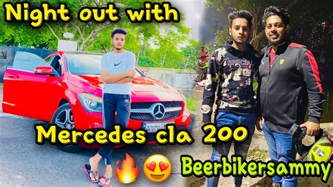 Night Out With Sammy Da 🔥😍 In Mercedes 🔥elvishyadavvlogs