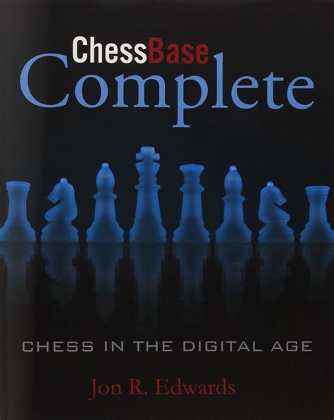 Chessbase Complete Chess In The Digital Age
