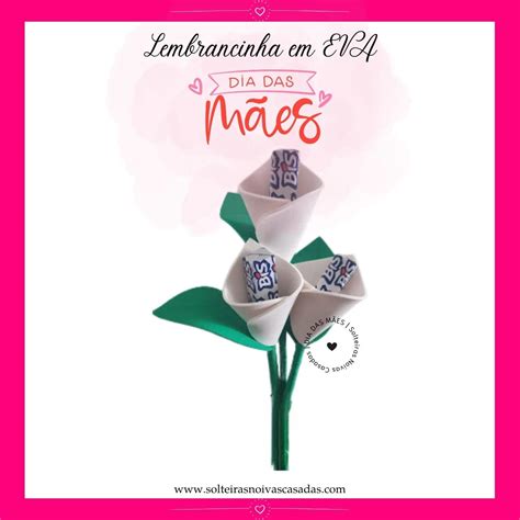 Lembrancinha Dia Das Maes Eva - Lembrancinhas em EVA para o Dia das Mães: 10 ideias criativas | SNC
