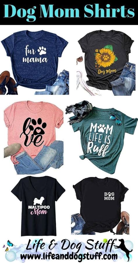 11 Funny And Cute Dog Mom Shirts Mom Shirts Dog Mom Shirt Dog Mom