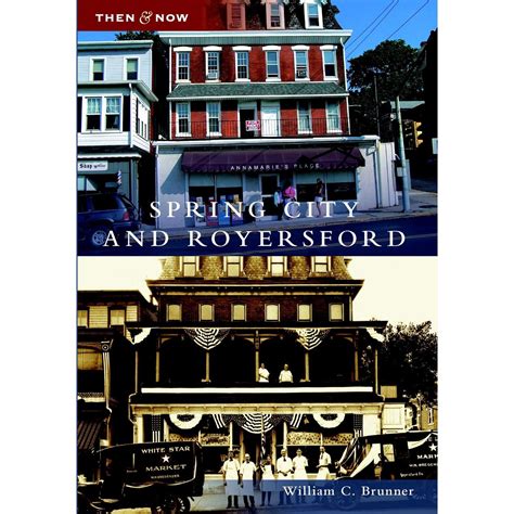 Arcadia Publishing Spring City and Royersford History Book - Ace Hardware