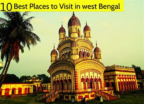 10 Best Places To Visit In West Bengal Hello Travel Buzz