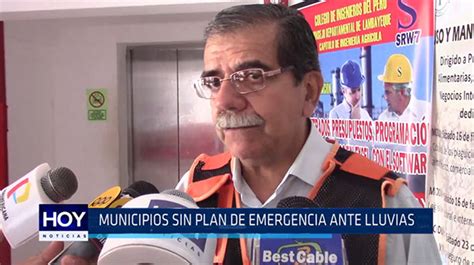 Chiclayo Municipios Sin Plan De Emergencia Ante Lluvias Noticias Del