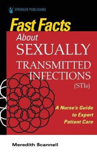 Fast Facts About Sexually Transmitted Infections Stis A Nurses