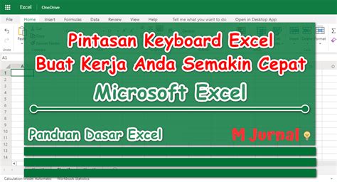 Pintasan Keyboard Excel Jadikan Kerja Semakin Cepat M Jurnal