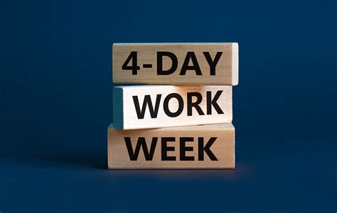 The Benefits And Challenges Of Implementing A Four Day Work Week The