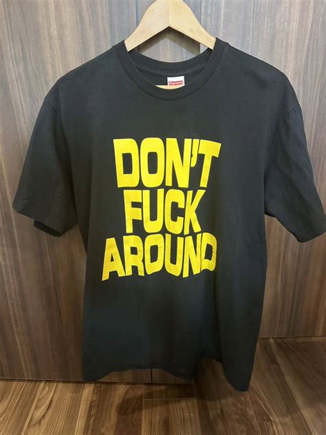 Yahoo Supreme T Dont Fuck Ar