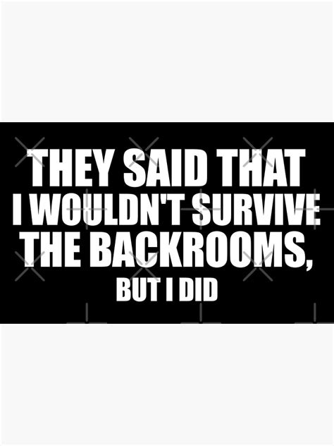 They Said That I Wouldnt Survive The Backrooms But I Did Backrooms