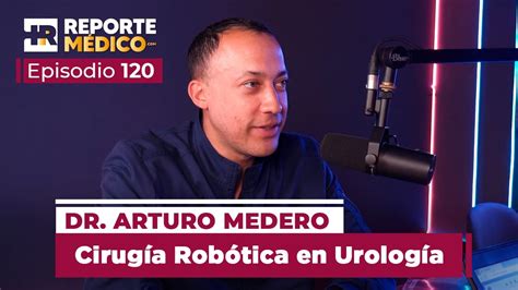 Cirug A Rob Tica En Urolog A Youtube