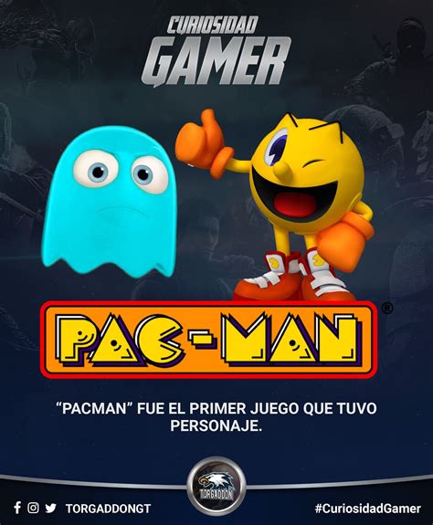 “Pac-man” fue el primer juego que tuvo personaje.