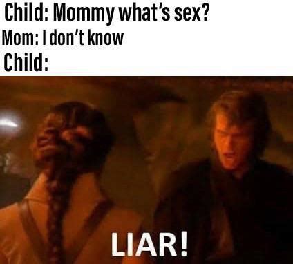 Mom Knows What Sex Is R Okbuddyretard