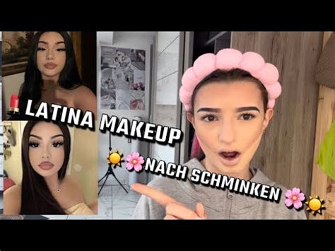 Latina Make Up Look Nach Schminken YouTube