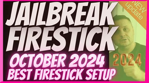 Jailbreak Firestick In October 2024 Fully Loaded Firestick 1 App