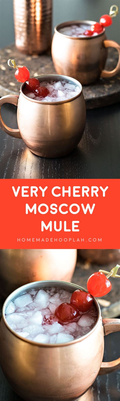 Very Cherry Moscow Mule Homemade Hooplah