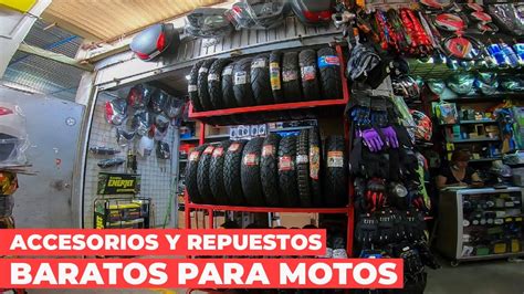 ACCESORIOS Y REPUESTOS BARATOS PARA MOTOS RECORRIENDO LA 501 YouTube