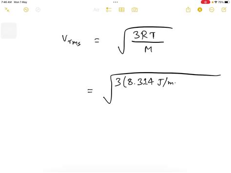 Solved Calculate The Root Mean Square Velocity For An Oxygen Molecule