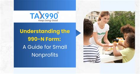 Understanding The 990 N Form A Guide For Small Nonprofits Tax990