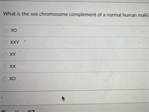 Solved What Is The Sex Chromosome Complement Of A Normal Chegg