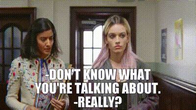 YARN Don T Know What You Re Talking About Really Sex Education 2019 S01E06 Episode