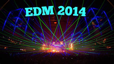 Best Of Edm 2014 Youtube