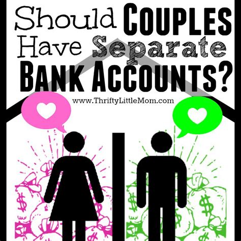 couples  separate bank accounts thrifty  mom