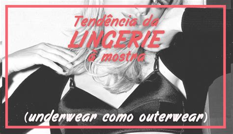tendencias lingerie Tendências em Moda Íntima Fitness e mais Blog da Zanotti Elásticos