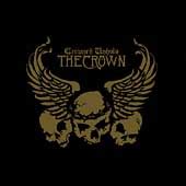 The Crown Crowned Unholy CD DVD