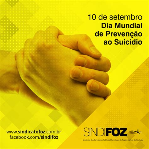 Dia Mundial de Prevenção ao Suicídio Sindifoz