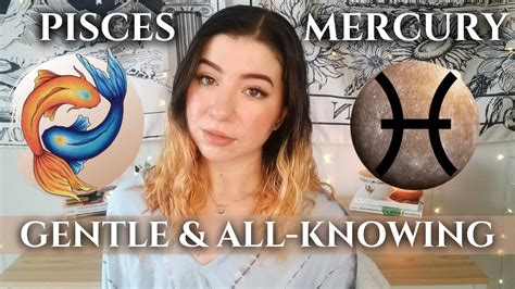 Mercury In Pisces Woman And Man♓ General Traits Empowering Tips 🐟