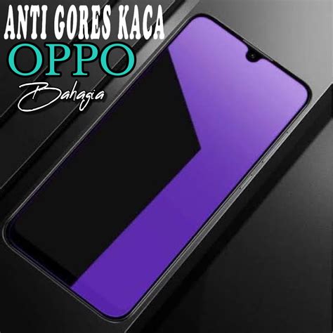 Anti Gores Kaca Blue Light Oppo A A S A A A A