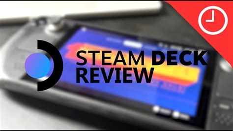 Steam Deck Review Youtube