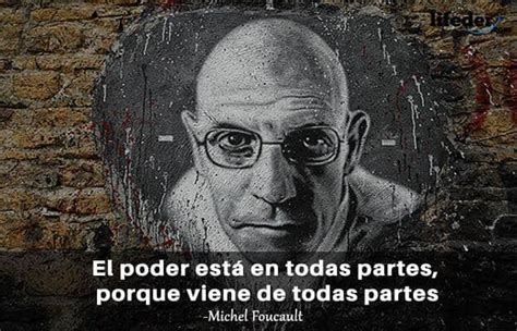 Aprender Acerca Imagen Michel Foucault Frases Viaterra Mx