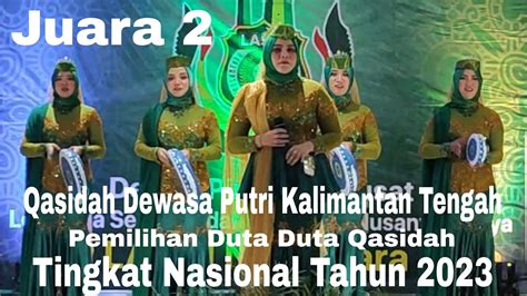 Juara Dewasa Putri Kalimantan Tengah Festival Duta Duta Qasidah