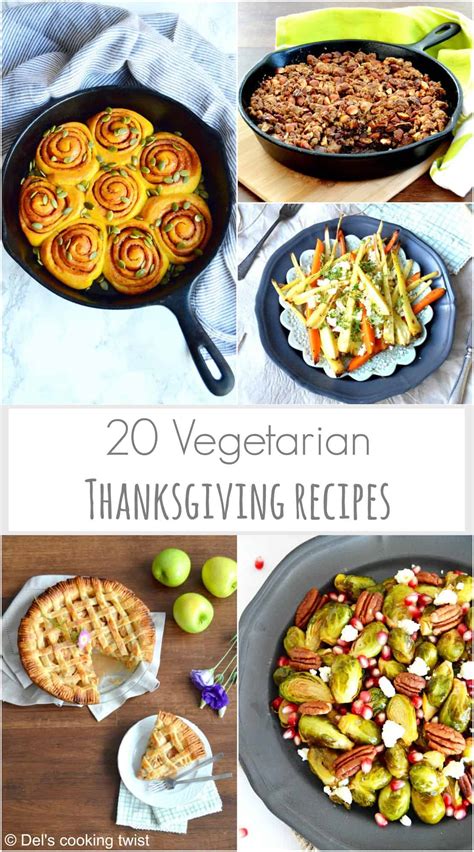20 Vegetarian Thanksgiving Recipes - Del's cooking twist
