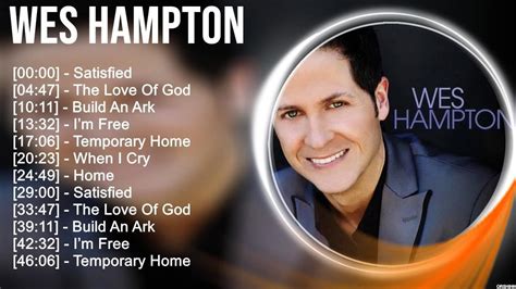 W E S H A M P T O N Greatest Hits Top Christians And Worship Music