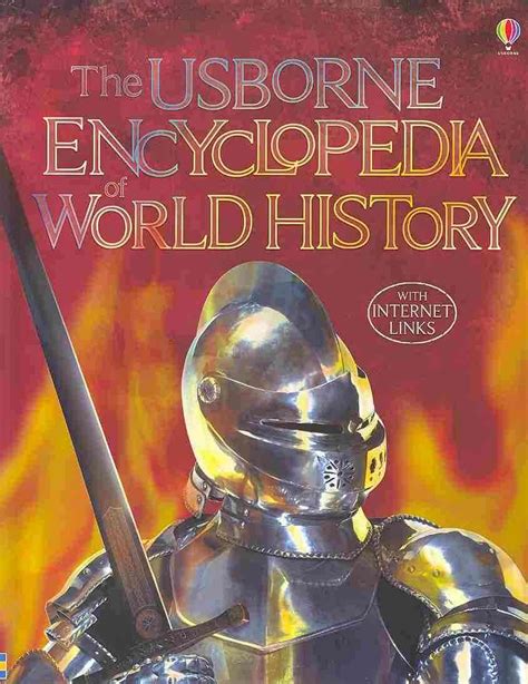 Usborne Encyclopedia Of World History