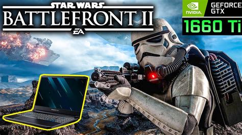 Star Wars Battlefront 2 GTX 1660 Ti I7 9750H ULTRA Graphics