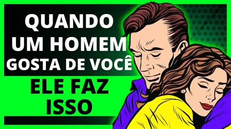 8 Sinais De Que ELE Gosta De Você YouTube